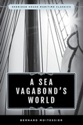 Cover: A Sea Vagabond's World - Sheridan House