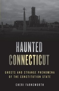 Cover: Haunted Connecticut - Globe Pequot Press