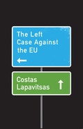 Cover: The Left Case Against the EU - Wiley