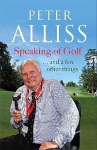 Abbildung von: Speaking of Golf - Hodder & Stoughton