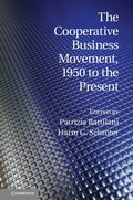 Cover: The Cooperative Business Movement, 1950 to the Present - Cambridge University Press