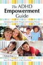Cover: The ADHD Empowerment Guide - Prufrock Press