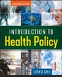 Cover: Introduction to Health Policy - Health Administration Press