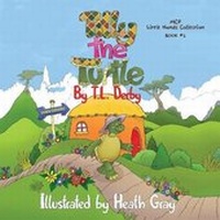 Enlarge image Cover: Tilly the Turtle Little Hands Collection - MacLaren-Cochrane Publishing