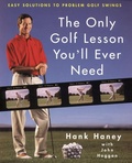 Cover: The Only Golf Lesson You'll Ever Need - HarperCollins