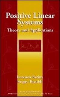 Enlarge image Cover: Positive Linear Systems: Theory and Applications - Wiley