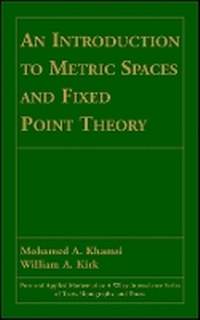 Enlarge image Cover: An Introduction to Metric Spaces and Fixed Point T heory - Wiley