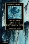 Cover: The Cambridge Companion to Literature and the Environment - Cambridge University Press