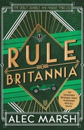 Cover: Rule Britannia - Accent Press Ltd