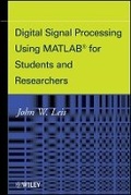 Cover: Digital Signal Processsing Using MATLAB for Students and Researchers - Wiley