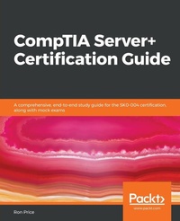 Abbildung von: CompTIA Server+ Certification Guide - Packt Publishing