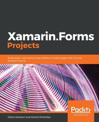 Enlarge image Cover: Xamarin.Forms Projects - Packt Publishing