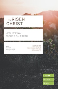 Enlarge image Cover: The Risen Christ (Lifebuilder Study Guides) - Inter-Varsity Press