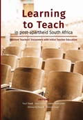 Cover: Learning to teach in post-apartheid South Africa - Sun Press