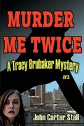 Cover: Murder Me Twice - Midnight Marquee Press, Inc.