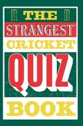 Cover: The Strangest Cricket Quiz Book - Portico