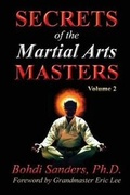 Cover: Secrets of the Martial Arts Masters 2 - Kaizen Quest Publishing