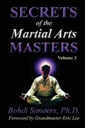 Cover: Secrets of the Martial Arts Masters 3 - Kaizen Quest Publishing