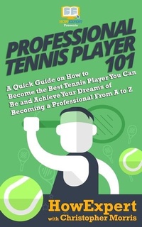 Abbildung von: Professional Tennis Player 101 - Hotmethods