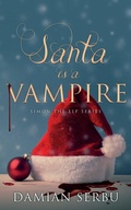 Cover: Santa is a Vampire - NineStar Press, LLC
