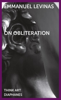 Enlarge image Cover: On Obliteration - Diaphanes