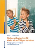 Cover: Mathematikunterricht f&uuml;r Kinder mit auff&auml;lligem Verhalten - Ernst Reinhardt Verlag