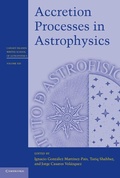 Cover: Accretion Processes in Astrophysics - Cambridge University Press