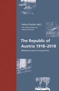 Cover: The Republic of Austria 1918-2018 - Czernin Verlag