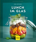 Cover: Lunch im Glas - Gr&auml;fe und Unzer