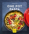 Cover: One Pot Pasta - Gr&auml;fe und Unzer