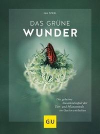 Abbildung von: Das grüne Wunder - Gräfe und Unzer