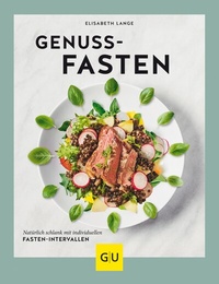 Abbildung von: Genussfasten - Gräfe und Unzer