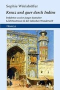 Cover: Kreuz Und Quer Durch Indien - Henricus Edition Deutsche Klassik