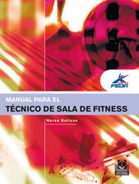 Abbildung von: Manual para el técnico de sala de fitness (Color) - Paidotribo