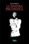 Cover: La Sinistra Psicopatica - Gingko edizioni