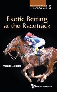 Abbildung von: Exotic Betting At The Racetrack - World Scientific Publishing Co Pte Ltd