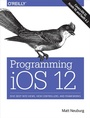 Cover: Programming iOS 12 - O'Reilly