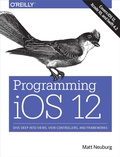 Cover: Programming iOS 12 - O'Reilly