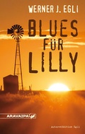 Cover: Blues f&uuml;r Lilly - Aravaipa