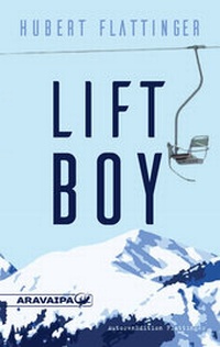 Enlarge image Cover: Liftboy - Aravaipa