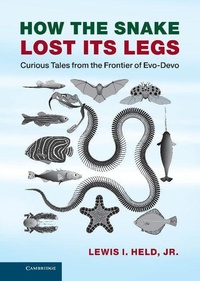 Abbildung von: How the Snake Lost its Legs - Cambridge University Press