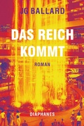 Cover: Das Reich kommt - Diaphanes