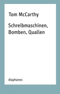Cover: Schreibmaschinen, Bomben, Quallen - Diaphanes