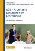 Cover: AGIL - Arbeit und Gesundheit im Lehrerberuf - Schattauer