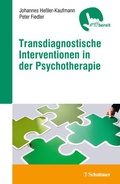 Cover: Transdiagnostische Interventionen in der Psychotherapie - Schattauer