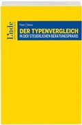 Cover: Der Typenvergleich in der steuerlichen Beratungspraxis - Linde