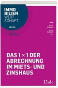 Cover: Das 1 x 1 der Abrechnung im Miets- und Zinshaus - Linde