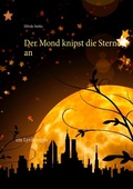 Cover: Der Mond knipst die Sterne an - BoD - Books on Demand