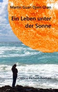 Cover: Ein Leben unter der Sonne - BoD - Books on Demand