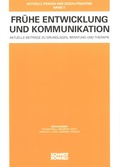 Cover: Fr&uuml;he Entwicklung und Kommunikation - Schmidt-R&ouml;mhild